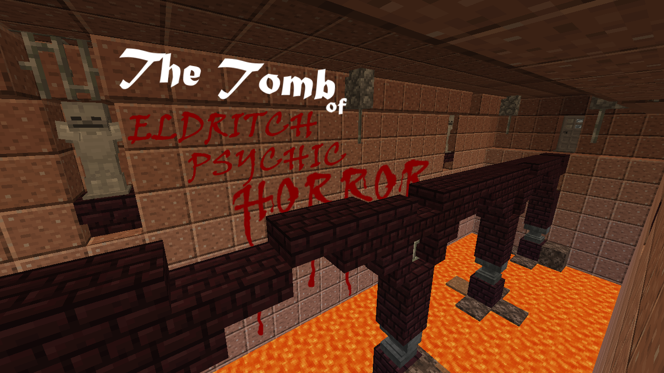 Descarca The Tomb of Eldritch Psychic Horror pentru Minecraft 1.14.4